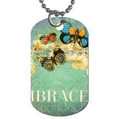 Embrace Shabby Chic Collage Dog Tag (one Side) by NouveauDesign