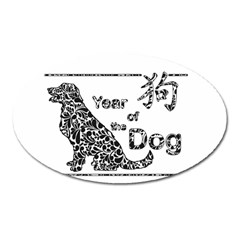 Year Of The Dog - Chinese New Year Oval Magnet by Valentinaart