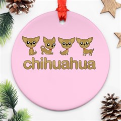 Chihuahua Round Ornament (two Sides) by Valentinaart