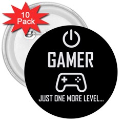 Gamer 3  Buttons (10 Pack)  by Valentinaart