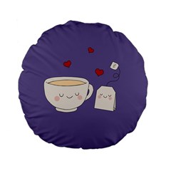 Cute Tea Standard 15  Premium Flano Round Cushions by Valentinaart