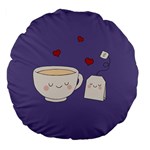 Cute Tea Large 18  Premium Flano Round Cushions Front