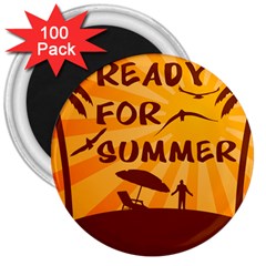 Ready For Summer 3  Magnets (100 Pack) by Melcu