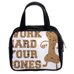 Work Hard Your Bones Classic Handbags (2 Sides) by Melcu