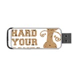 Work Hard Your Bones Portable USB Flash (One Side) Front