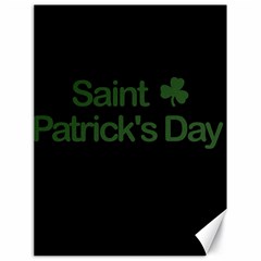  St  Patricks Day  Canvas 18  X 24   by Valentinaart