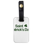  St. Patricks day  Luggage Tags (One Side)  Front