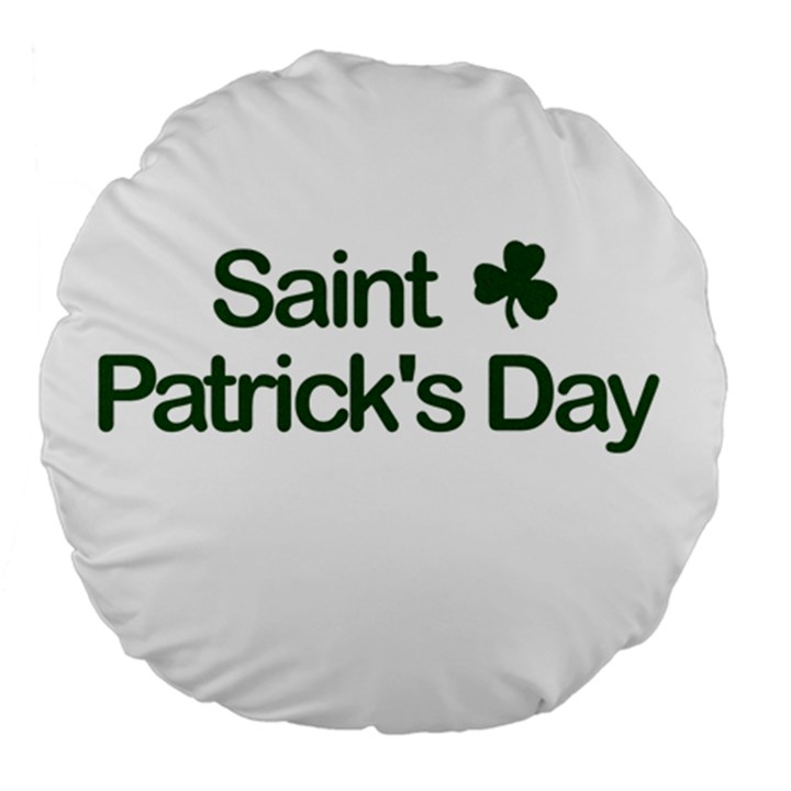  St. Patricks day  Large 18  Premium Round Cushions