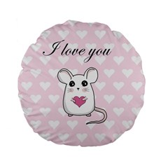 Cute Mouse - Valentines Day Standard 15  Premium Flano Round Cushions by Valentinaart