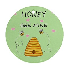 Bee Mine Valentines Day Ornament (round) by Valentinaart