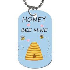 Bee Mine Valentines Day Dog Tag (two Sides) by Valentinaart