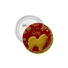 Year Of The Dog - Chinese New Year 1 75  Buttons by Valentinaart