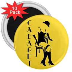 Cabaret 3  Magnets (10 Pack)  by Valentinaart