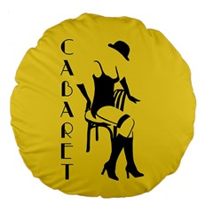 Cabaret Large 18  Premium Flano Round Cushions by Valentinaart