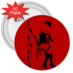 Cabaret 3  Buttons (10 Pack)  by Valentinaart