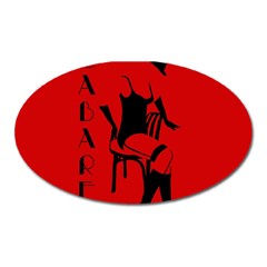 Cabaret Oval Magnet by Valentinaart