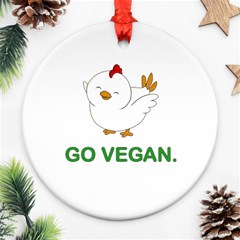 Go Vegan - Cute Chick  Ornament (round) by Valentinaart