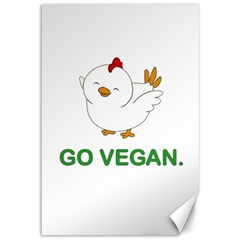 Go Vegan - Cute Chick  Canvas 12  X 18   by Valentinaart