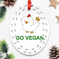 Go Vegan - Cute Chick  Oval Filigree Ornament (two Sides) by Valentinaart