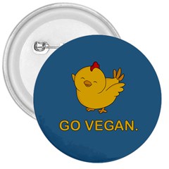 Go Vegan - Cute Chick  3  Buttons by Valentinaart