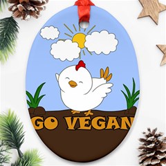 Go Vegan - Cute Chick  Oval Ornament (two Sides) by Valentinaart