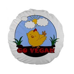 Go Vegan - Cute Chick  Standard 15  Premium Flano Round Cushions by Valentinaart