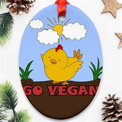 Go Vegan - Cute Chick  Ornament (oval) by Valentinaart