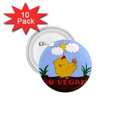 Go Vegan - Cute Chick  1 75  Buttons (10 Pack) by Valentinaart