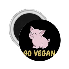 Go Vegan - Cute Pig 2 25  Magnets by Valentinaart