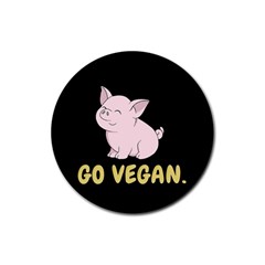 Go Vegan - Cute Pig Rubber Coaster (round)  by Valentinaart