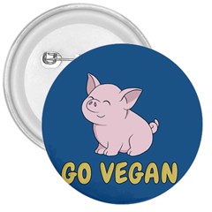 Go Vegan - Cute Pig 3  Buttons by Valentinaart