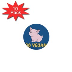 Go Vegan - Cute Pig 1  Mini Buttons (10 Pack)  by Valentinaart