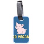 Go Vegan - Cute Pig Luggage Tags (Two Sides) Front