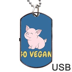 Go Vegan - Cute Pig Dog Tag Usb Flash (one Side) by Valentinaart