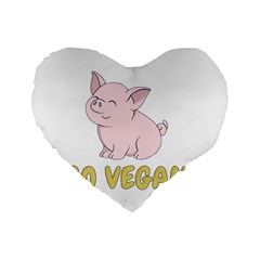 Go Vegan - Cute Pig Standard 16  Premium Flano Heart Shape Cushions by Valentinaart