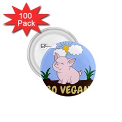 Go Vegan - Cute Pig 1.75  Buttons (100 pack) 