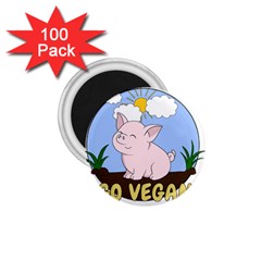 Go Vegan - Cute Pig 1 75  Magnets (100 Pack)  by Valentinaart