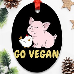 Go Vegan - Cute Pig And Chicken Oval Ornament (two Sides) by Valentinaart