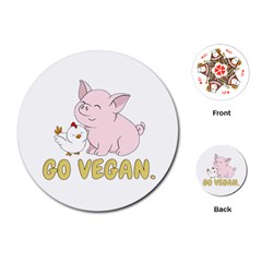 Go Vegan - Cute Pig And Chicken Playing Cards (round)  by Valentinaart