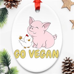 Go Vegan - Cute Pig And Chicken Oval Ornament (two Sides) by Valentinaart