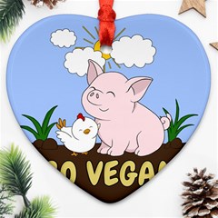 Go Vegan - Cute Pig And Chicken Heart Ornament (two Sides) by Valentinaart