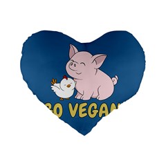 Go Vegan - Cute Pig And Chicken Standard 16  Premium Flano Heart Shape Cushions by Valentinaart