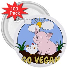 Go Vegan - Cute Pig And Chicken 3  Buttons (100 Pack)  by Valentinaart