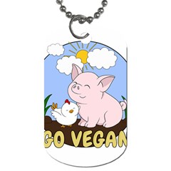 Go Vegan - Cute Pig And Chicken Dog Tag (one Side) by Valentinaart