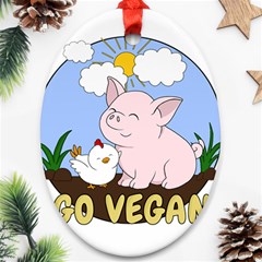 Go Vegan - Cute Pig And Chicken Oval Ornament (two Sides) by Valentinaart