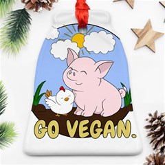 Go Vegan - Cute Pig And Chicken Bell Ornament (two Sides) by Valentinaart