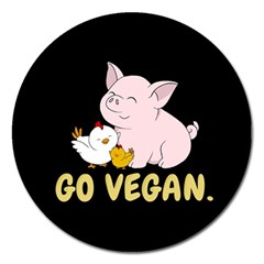 Go Vegan - Cute Pig And Chicken Magnet 5  (round) by Valentinaart