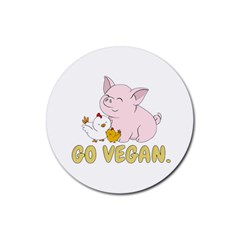 Go Vegan - Cute Pig And Chicken Rubber Coaster (round)  by Valentinaart