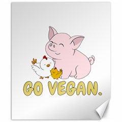 Go Vegan - Cute Pig And Chicken Canvas 8  X 10  by Valentinaart