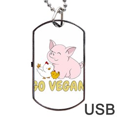 Go Vegan - Cute Pig And Chicken Dog Tag Usb Flash (one Side) by Valentinaart